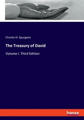 El Tesoro de David: Tomo I. Tercera edición - The Treasury of David: Volume I. Third Edition