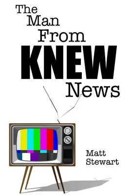 El hombre de KNEW News - The Man From KNEW News