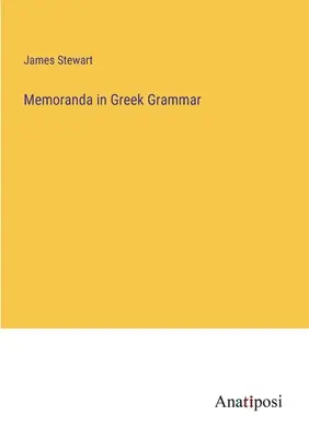 Memorandos de gramática griega - Memoranda in Greek Grammar