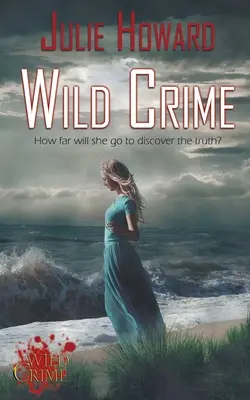 Crimen salvaje - Wild Crime