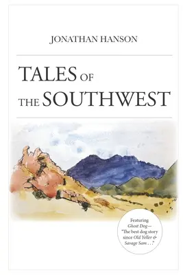 Cuentos del suroeste - Tales of the Southwest