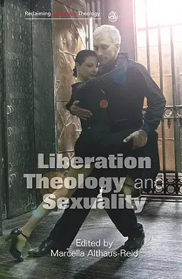 Teología de la liberación y sexualidad - Liberation Theology and Sexuality