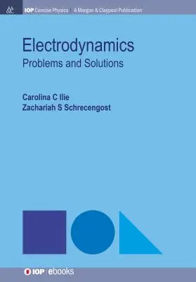 Electrodinámica: Problemas y Soluciones - Electrodynamics: Problems and Solutions
