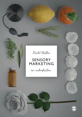 Marketing sensorial: Una introducción - Sensory Marketing: An Introduction