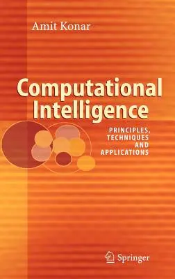 Inteligencia computacional: Principios, técnicas y aplicaciones - Computational Intelligence: Principles, Techniques and Applications