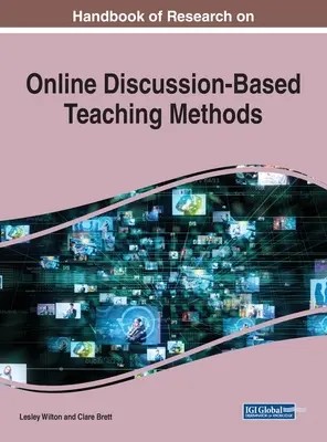 Manual de investigación sobre métodos de enseñanza basados en debates en línea - Handbook of Research on Online Discussion-Based Teaching Methods