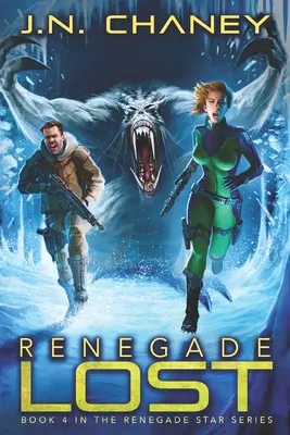 Renegado perdido: Una aventura de ópera espacial intergaláctica - Renegade Lost: An Intergalactic Space Opera Adventure