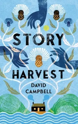 Cosecha de historias - Story Harvest