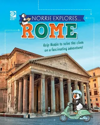 Norrie explora... Roma - Norrie Explores... Rome