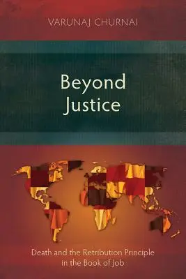 Más allá de la justicia: La Muerte y el Principio de Retribución en el Libro de Job - Beyond Justice: Death and the Retribution Principle in the Book of Job