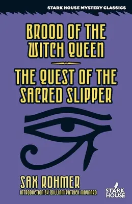 La cría de la reina bruja / La búsqueda del zapato sagrado - Brood of the Witch Queen / The Quest of the Sacred Slipper