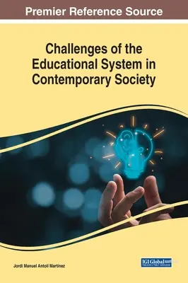 Retos del sistema educativo en la sociedad contemporánea - Challenges of the Educational System in Contemporary Society