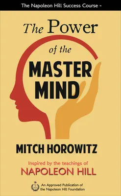 El poder de la mente maestra - The Power of the Master Mind