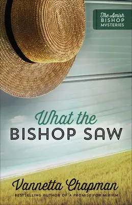 Lo que vio el obispo: Volumen 1 - What the Bishop Saw: Volume 1