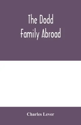 La familia Dodd en el extranjero - The Dodd family abroad