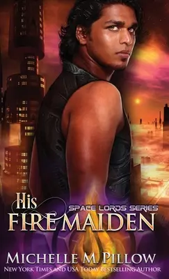 Su doncella de fuego: una novela del mundo Qurilixen - His Fire Maiden: A Qurilixen World Novel