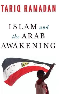 El Islam y el despertar árabe - Islam and the Arab Awakening