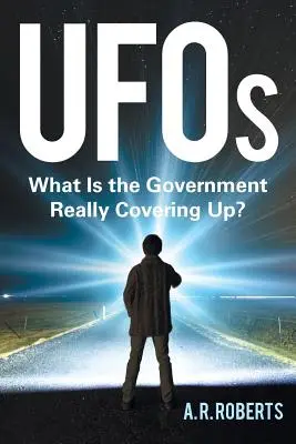 Ovnis: ¿Qué oculta realmente el Gobierno? - UFOs: What Is the Government Really Covering Up?