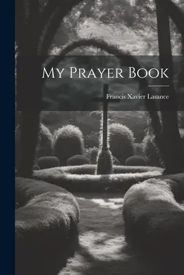 Mi libro de oraciones - My Prayer Book