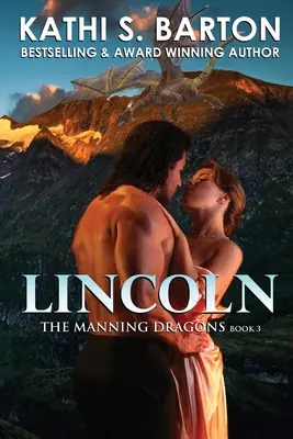 Lincoln: Los dragones de Manning - Romance erótico y paranormal entre dragones y metamorfos - Lincoln: The Manning Dragons - Erotic Paranormal Dragon Shifter Romance