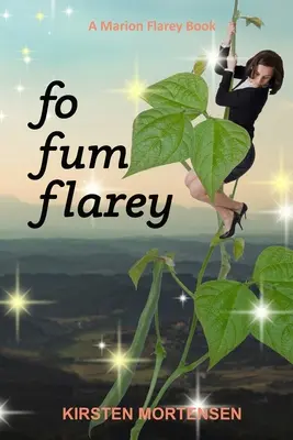 Fo Fum Flarey: Un libro de Marion Flarey - Fo Fum Flarey: A Marion Flarey Book