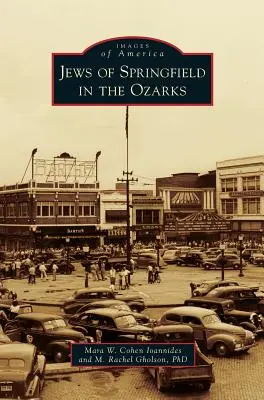 Judíos de Springfield en los Ozarks - Jews of Springfield in the Ozarks