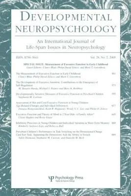 Medición de la función ejecutiva en la primera infancia: Un número especial de Neuropsicología del desarrollo - Measurement of Executive Function in Early Childhood: A Special Issue of Developmental Neuropsychology