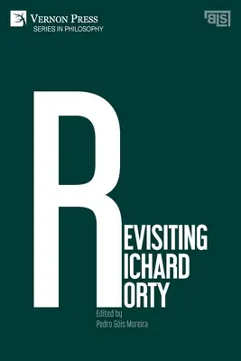 Revisitando a Richard Rorty - Revisiting Richard Rorty