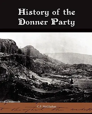 Historia de la Donner Party - History of the Donner Party