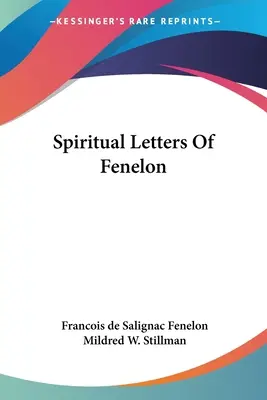 Cartas espirituales de Fenelon - Spiritual Letters Of Fenelon