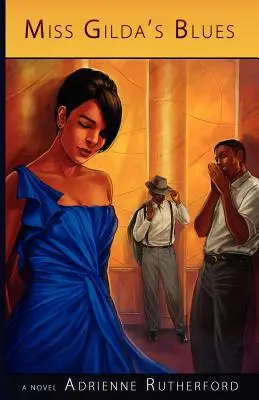 El blues de Miss Gilda - Miss Gilda's Blues