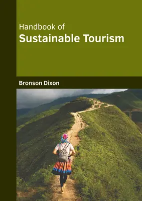 Manual de turismo sostenible - Handbook of Sustainable Tourism