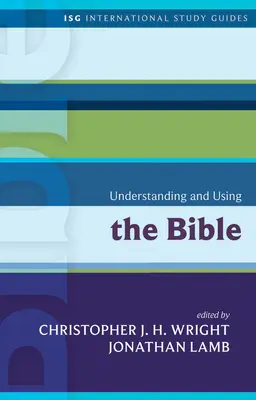 Comprender y utilizar la Biblia - Understanding and Using the Bible