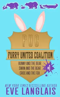 Furry United Coalition #1: Libros 1 - 3 - Furry United Coalition #1: Books 1 - 3