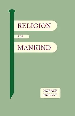 Religión para la Humanidad - Religion for Mankind