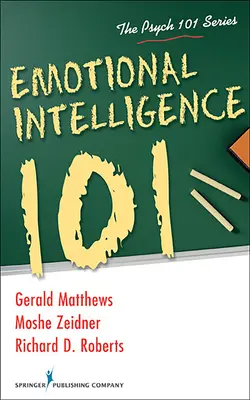 Inteligencia emocional 101 - Emotional Intelligence 101