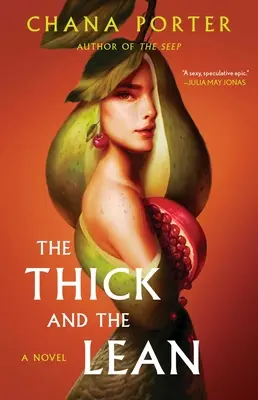 Lo espeso y lo magro - The Thick and the Lean