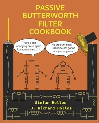 Libro de cocina del filtro Butterworth pasivo - Passive Butterworth Filter Cookbook