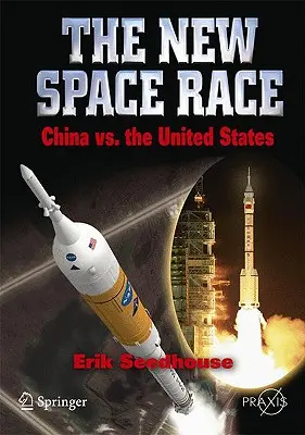 La nueva carrera espacial: China contra EE.UU. - The New Space Race: China vs. USA