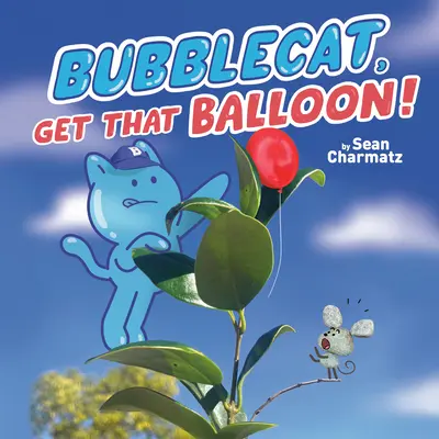 Bubblecat, ¡coge ese globo! - Bubblecat, Get That Balloon!