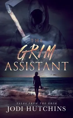 El ayudante lúgubre - The Grim Assistant