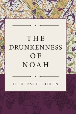 La embriaguez de Noé - The Drunkenness of Noah