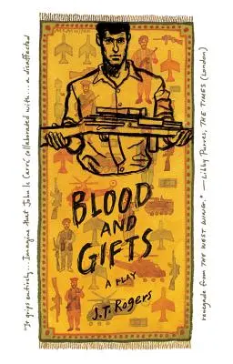 Sangre y dones: Una obra de teatro - Blood and Gifts: A Play