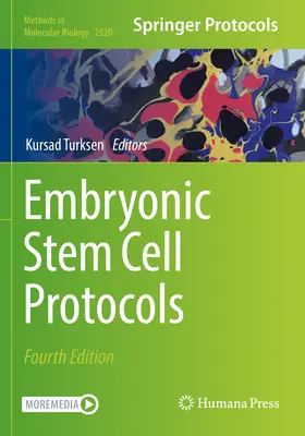 Protocolos con células madre embrionarias - Embryonic Stem Cell Protocols
