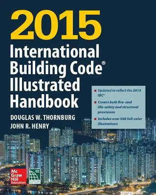 Manual Ilustrado del Código Internacional de la Edificación 2015 - 2015 International Building Code Illustrated Handbook