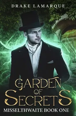 Garden of Secrets: El primer libro de Misselthwaite - Garden of Secrets: Misselthwaite book one