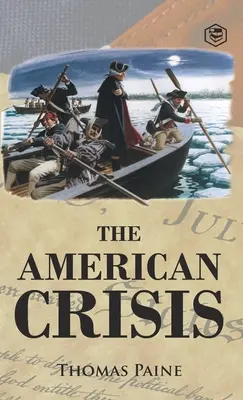 La crisis americana - The American Crisis