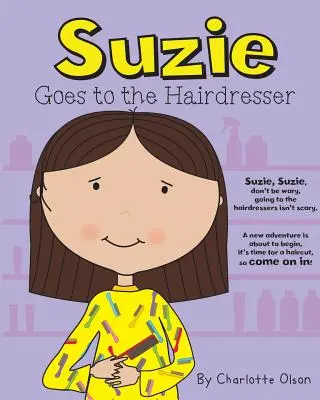 Suzie va a la peluquería - Suzie goes to the Hairdresser