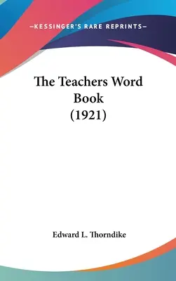 El libro de las palabras del profesor (1921) - The Teachers Word Book (1921)