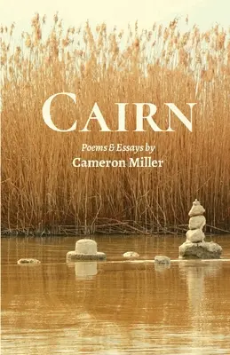 Cairn: Poemas y ensayos - Cairn: Poems and Essays